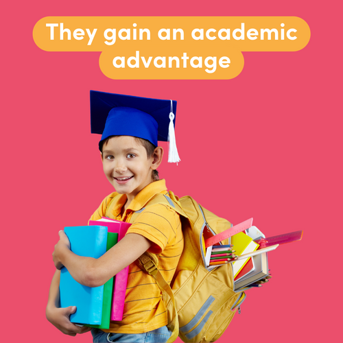 happy kid with "they gain an academic advantage"