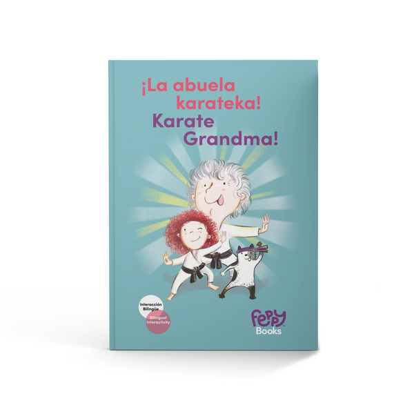 YY Karate Grandma! “¡La Abuela Karateka!” - Bilingual Spanish/English Book for Kids - Feppy Box