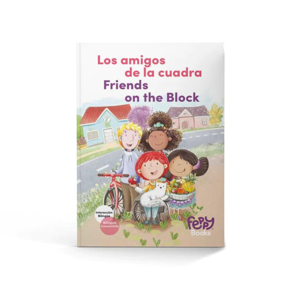 Friends on the Block "Los amigos de la cuadra" - Bilingual Spanish/English Book for Kids - Feppy Box