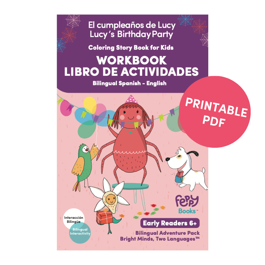 Bilingual Spanish-English Printable PDF - Coloring Story Book + Activity Pack | Ages 6-9 | Lucy's Birthday Party | Early Readers Edition