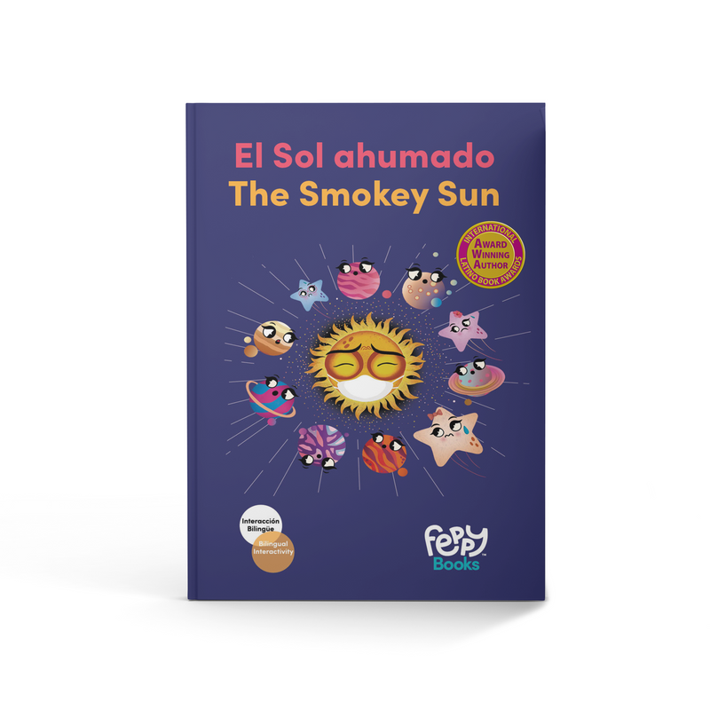 The Smokey Sun “El Sol Ahumado” - Bilingual Spanish/English Book for Kids - Feppy
