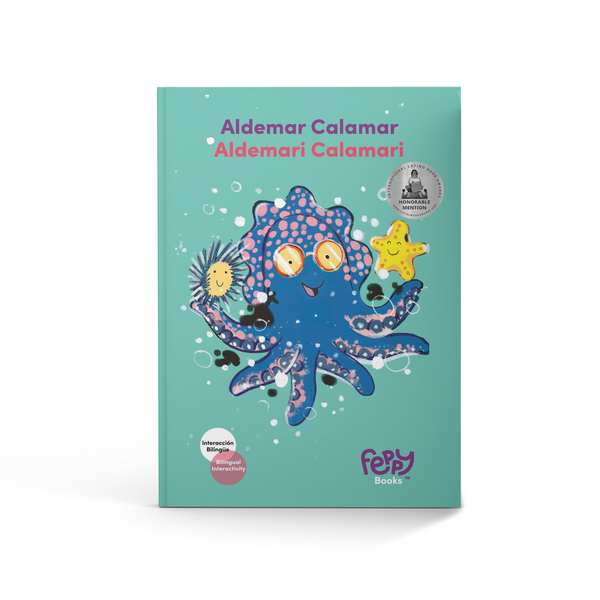 Aldemari Calamari “Aldemar Calamar” - Bilingual Spanish/English Book for Kids - Feppy