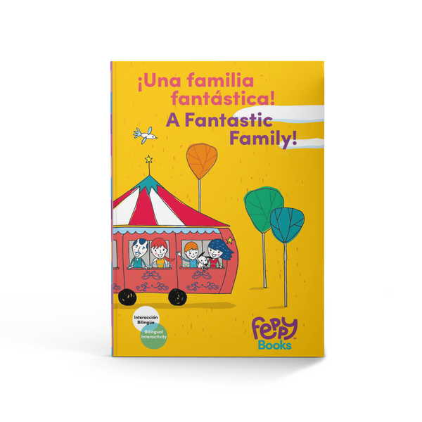YY A Fantastic Family! “Una familia fantastica” - Bilingual Spanish/English Book for Kids - Feppy Box